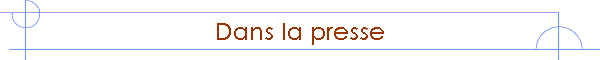 Dans la presse