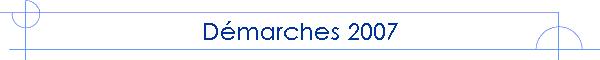 D�marches 2007